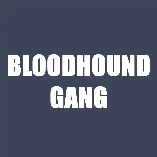 Bloodhound Gang