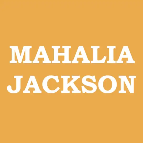 Mahalia Jackson - Gospel